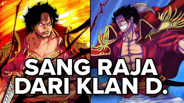 Gol D. Roger merupakan satu-satunya Penyandang nama D yang jadi raja