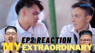 My Extraordinary EP 2 Reaction Video [Puro Langgam!] #MyExtraordinaryEP2