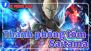 [Thánh phồng tôm] Có lẽ không có trận đấu nào làm Saitama hứng thú_1