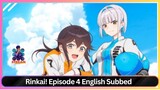 Rinkai! Episode 4 English Subbed