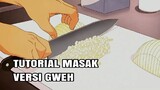 tutorial masak di anime part 1