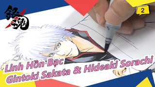 [Linh Hồn Bạc/Hoạt họa/1080P] Hideaki Sorachi & Gintoki Sakata_2