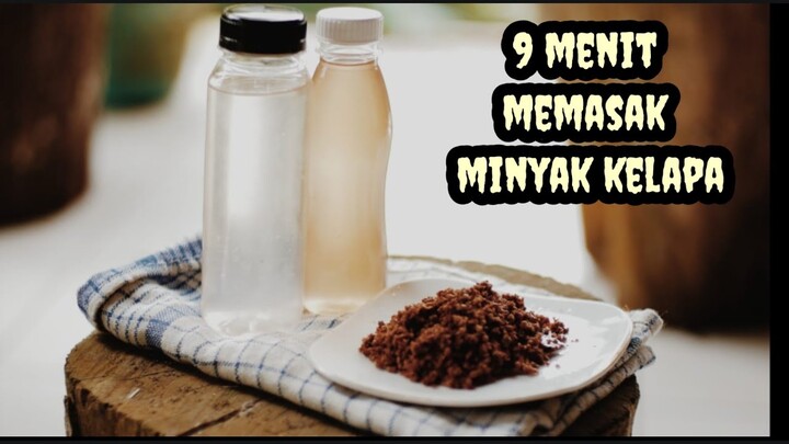 Memasak Minyak Kelapa Hanya dalam Waktu 9 menit
