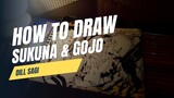 Drawing Sukuna X Gojo Domain