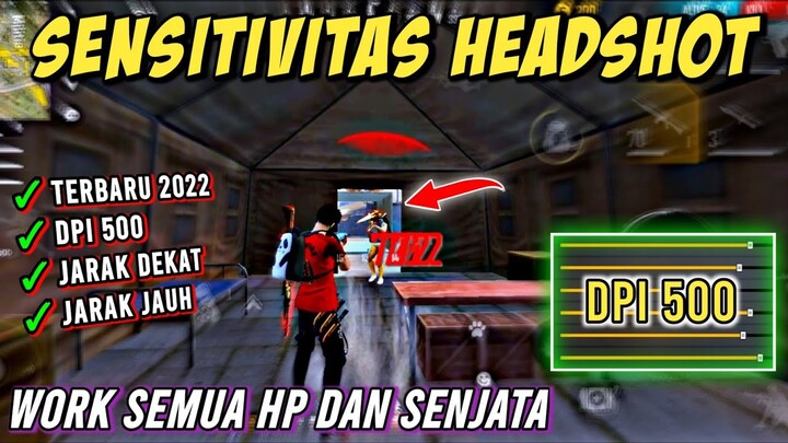 Sensitivitas Headshot Dpi 500 🎯 Sensitivitas Auto Headshot Semua Senjata ✔️ Work Semua Hp
