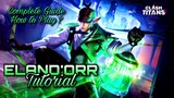 Eland'orr Complete Tutorial and Guide | How to play ? | Clash of Titans | Build Arcana Enchantments