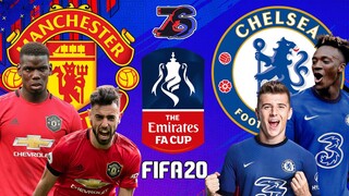 FA CUP | เชลซี🦁 ปะทะ แมนยู😈 | FIFA 20 | โอ้โหสุดยอดไปเลย🤔🤔