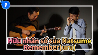 Hữu nhân sổ của Natsume
Remember(uru)_1