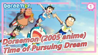 [Doraemon (2005 anime)] Reminiscing Time of Pursuing Dream_1
