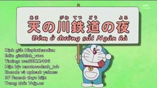 [DORAEMON VIETSUB]Tập Đặc Biệt:Đêm Ở Đường Sắt Ngân Hà