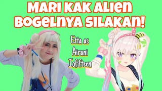 #CeritaEtta Cosplay Jadi Alien Bogel! Etta as Airani Iofifteen