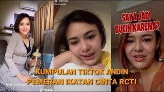 KUMPULAN VIDEO TIK TOK ANDIN PEMERAN IKATAN CINTA RCTI 1
