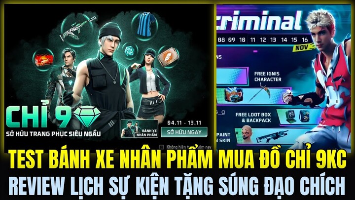 (Free Fire) Test Bánh Xe Nhân Phẩm Mua Đồ Siêu Rẻ Chỉ 9KC, Review Lịch Sự Kiện Tặng FREE Skin Súng