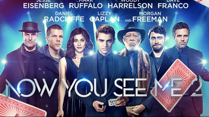 Now You See Me 2
