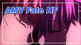 [Fate / HF / AMV] Aku Dibuat Oleh Pedang Untuk Melindungimu