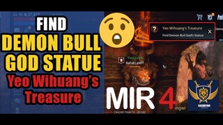 Find Demon Bull Gods Statue "Yeo Wihuang's Treasure" Guide | MIR4 Request Walkthrough #MIR4 Taoist