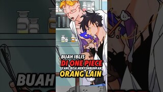 Buah Iblis Yang Bisa Menyembuhkan Orang Lain Part1 #onepiece #devilfruit #onepieceterbaru