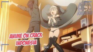 Buka baju mu, aku ingin lihat celana dalam {Anime Crack Indonesia} 146