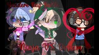 Yandere Rap Battle | Dreamnotfound V.S Ninjanotfound | MYCT | Gacha Club | Read Desc! | Weirdotica