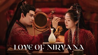 🇨🇳EP 37 | Love of Nirvana (2024)[EngSub]