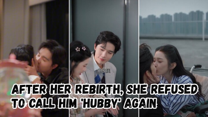 After her rebirth, she refused to call him 'hubby' again