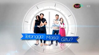 Tetangga Masa Gitu- - Episode 7 - Cemburu - Part 3