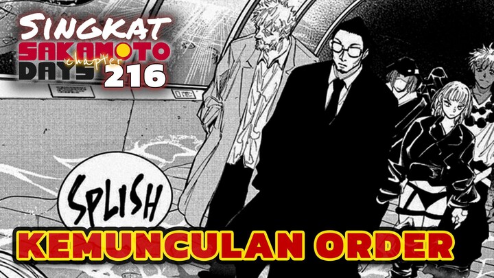KEMUNCULAN ORDER ⁉️REVIEW SAKAMOTO DAYS 216 TERBARU INDONESIA