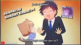 Penuh Dengan Keunyuan Senpai😖 || Anime Momen Uchi no Kaisha
