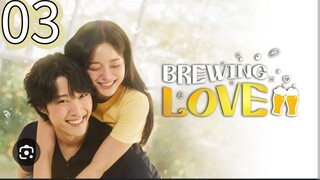 BREWING LOVE EPISODE 3