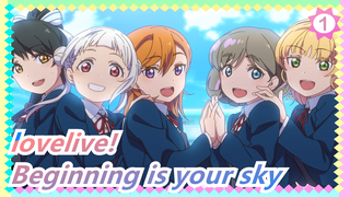 lovelive!|【MAD/Love Live! Superstar!!】Beginning is your sky_1