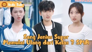 【Indo Sub】Hidup lagi, sekarang giliran aku yang bikin seluruh sekolah tercengang! #Full #MiniDrama