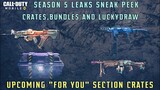 *NEW* SEASON 5 LEAKS  SNEAK PEEK | CRATES,BUNDLES AND LUCKY DRAW | UPCOMING "FOR YOU" SECTION CRATE.