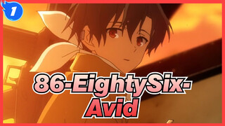 [86-EightySix-|AMV]Avid-Could_1