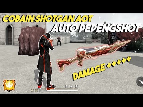 SHOTGUN TITAN AOT COCOK UNTUK PEPENGSHOT??