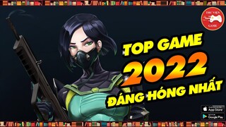 TOP GAME || 6 GAME MOBILE HẤP DẪN NHẤT - KHÔNG THỂ BỎ QUA NĂM 2022 || Thư Viện Game