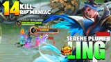 Ling RIP Maniac! with 89.5% Current WinRate | Serene Plume Ling Gameplay By Billie cuek ~ MLBB