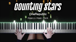【One Republic - Counting Stars 改编演奏】特效钢琴 Pianella Piano
