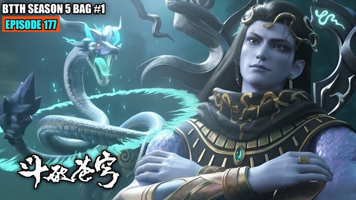 BTTH SEASON 5 EPISODE 177 SUB INDO - EPIC PARAH!! XIAO YAN BANTAI RATUSAN AHLI DOU SHENG