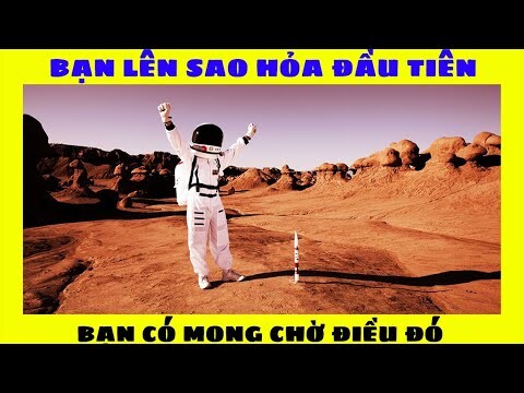 Bạn sẽ là người đầu tiên đặt chân lên Sao Hỏa - Vũ trụ vô tận #124 || TimeSpaceTV