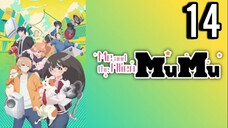 Me and the Alien MuMu Episode 14