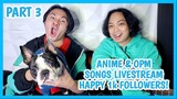 1k Followers Livestream Jamming! | Anime, OPM & Love Songs (PART 3)