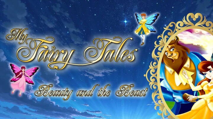 [My Fairy Tales] Beauty and the Beast