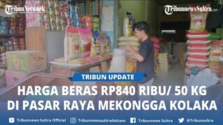 Harga Beras di Pasar Raya Mekongga Kolaka Sulawesi Tenggara, 50 Kilogram Dibanderol Rp840 Ribu