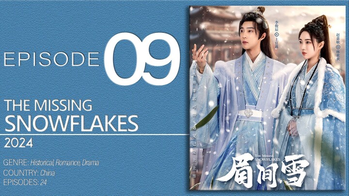 🇨🇳EP9 The Missing Snowflakes ▶2024
