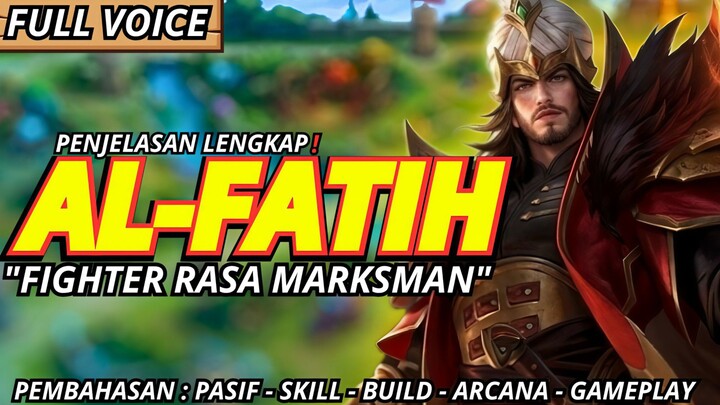 PENJELASAN LENGKAP ❗CARA MAIN FATIH (FIGHTER RASA MARKSMAN) || BUILD DAN ARCANA FATIH. HOK