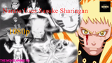 Naruto uses Sasuke's Sharingan Part 3 (2022)