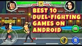 BEST 10 GAMES Duel-Fighting Arcade Offline For Android