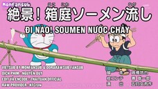 Doraemon Tập 530 : Đi Nào! Soumen Nước Chảy & Chia Đôi ,Chia Đôi , Lại Chia Đôi
