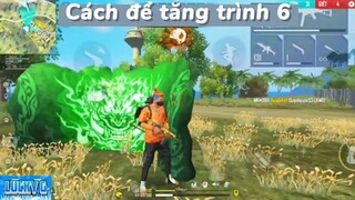 Cách để tăng trình 6  #hotfreefire #fungame #hotgame #hotgamemobie