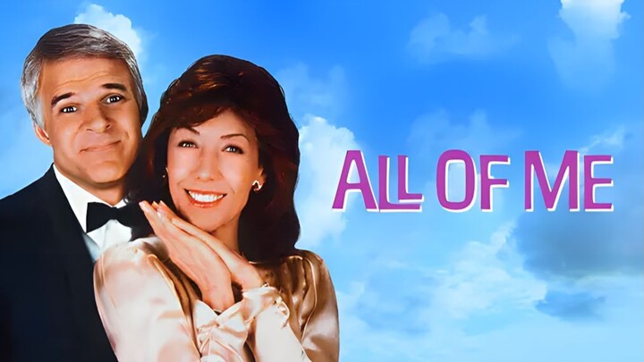 All of Me (1984) ครึ่งเธอ ครึ่งฉัน ป่วนคูณสอง (บรรยายไทย)